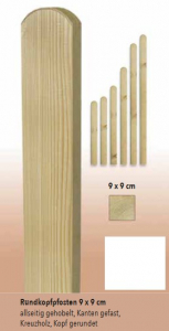 Rundkopfpfosten Fichte/Kiefer, kdi, 9 x 9 x 100 cm; 1 Stück