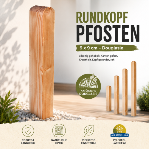 Rundkopfpfosten Lärche/Douglasie, 9 x 9 x 100 cm; 1 Stück