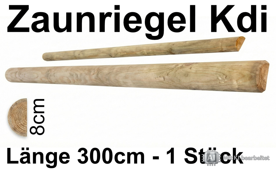 Zaunriegel halbrund kdi, 8 x 300 cm, 1 Stück