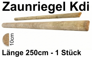 Zaunriegel halbrund kdi, 10 x 250 cm, 1 Stück